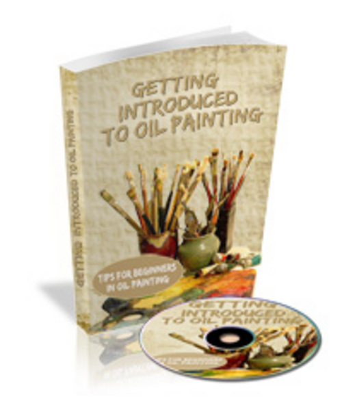 Product picture Getting Introduced to Oil Painting Ebook & Audio MRR
